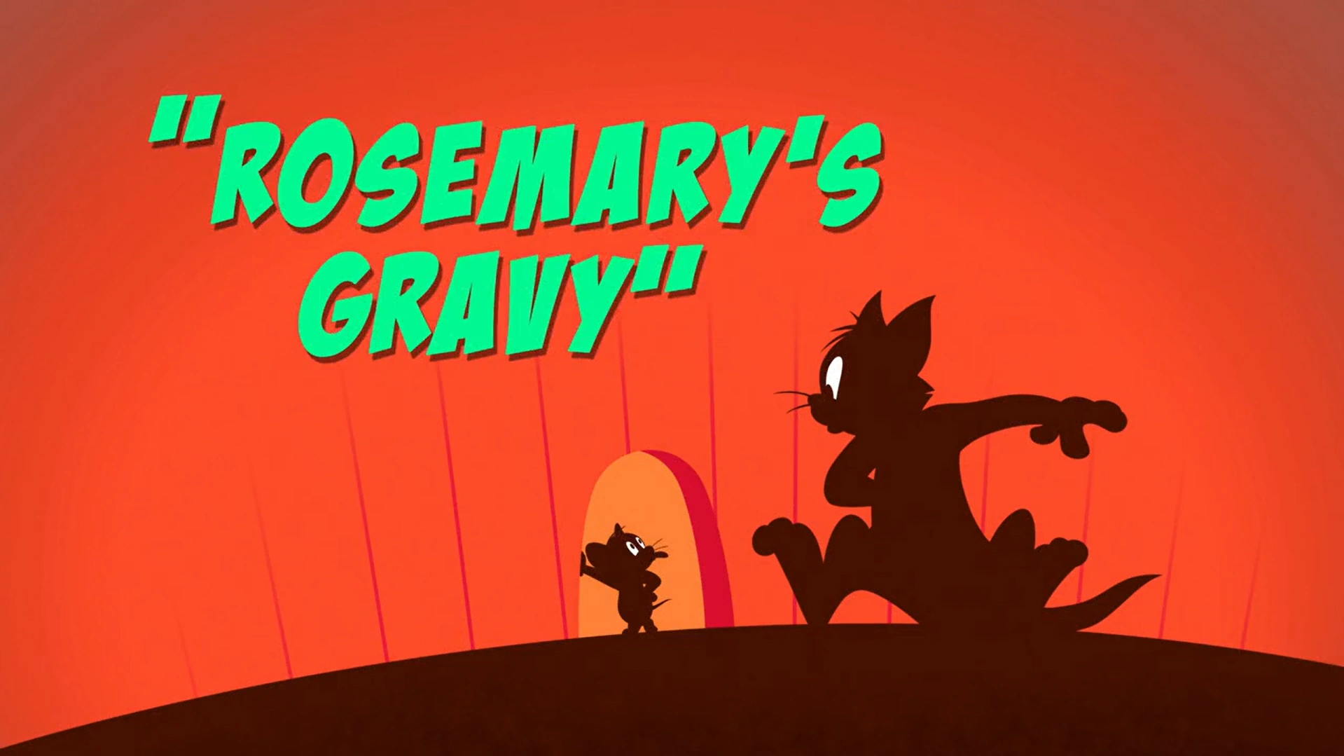 Rosemary's Gravy Tom and Jerry Wiki Fandom