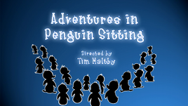 Adventures in Penguin Sitting