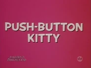 Push-Button Kitty