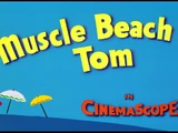 Muscle Beach Tom
