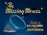 The Missing Mouse