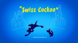 Swiss Cuckoo title