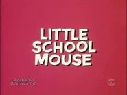Little School Mouse