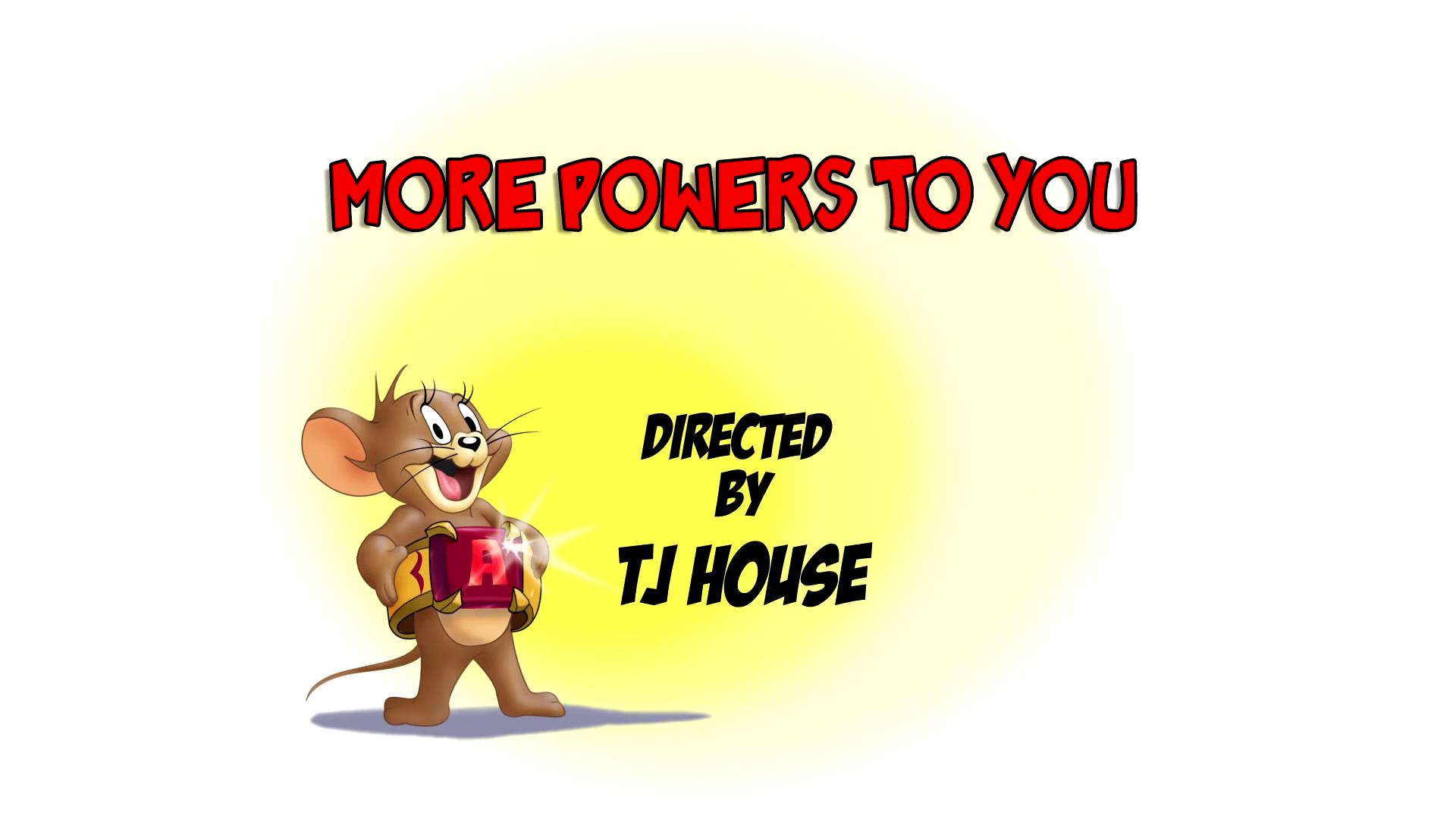 More Powers to You, Tom and Jerry Wiki