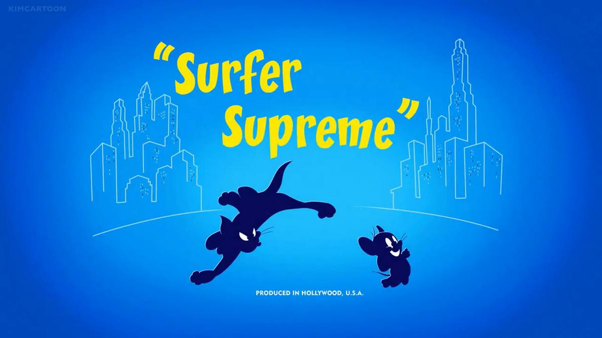 Surfer Supreme | Tom and Jerry Wiki | Fandom