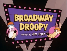Broadway Droopy title