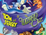 Tom and Jerry & The Wizard of Oz