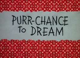 220px-Purrchancetodream