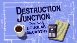 Destruction Junction title