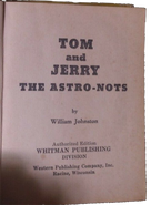 MGMs Tom and Jerry - The Astro-Nots - Big Little Book - 02