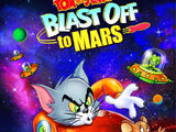 Tom and Jerry: Blast Off to Mars