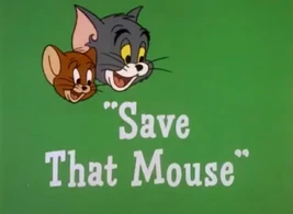 Save That Mouse