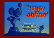 Jerry and Jumbo intro