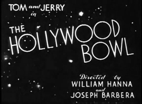 The Hollywood Bowl Tom and Jerry Wiki Fandom