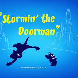 Stormin' the Doorman