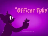 Officer Tyke