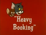Heavy Booking