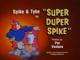 Super Duper Spike title