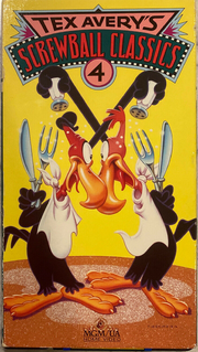 Tex Avery's Screwball Classics volume 4 VHS - Front Cover.png