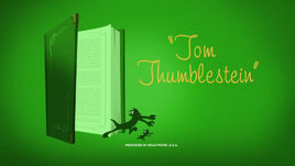 Tom Thumblestein Title Card
