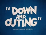 Down and Outing