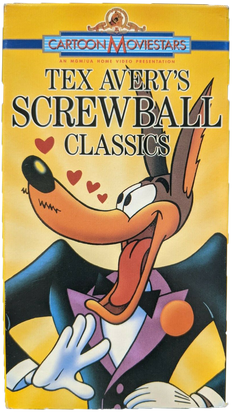 Tex Avery's Screwball Classics volume 1 VHS - Front Cover.png