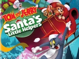 Tom and Jerry: Santa's Little Helpers