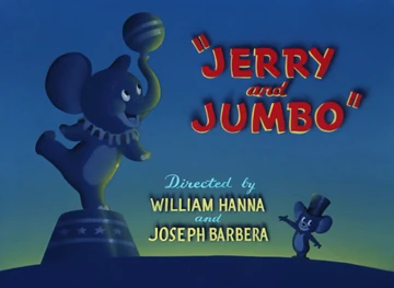 Jerry and Jumbo | Tom and Jerry Wiki | Fandom