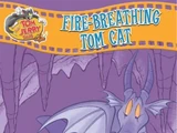 Fire Breathing Tom Cat - Book