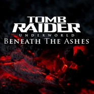 Tomb Raider: Underworld: Beneath the Ashes