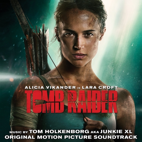 Bande originale du film Tomb Raider (2018) Tomb Raider Wiki Fandom