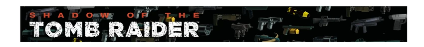 Banner Arsenale Shadow of the Tomb Raider