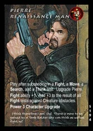 Pierre Renaissance Man CCG Card