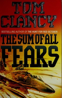 The Sum of All Fears | Jack Ryan Wiki | Fandom