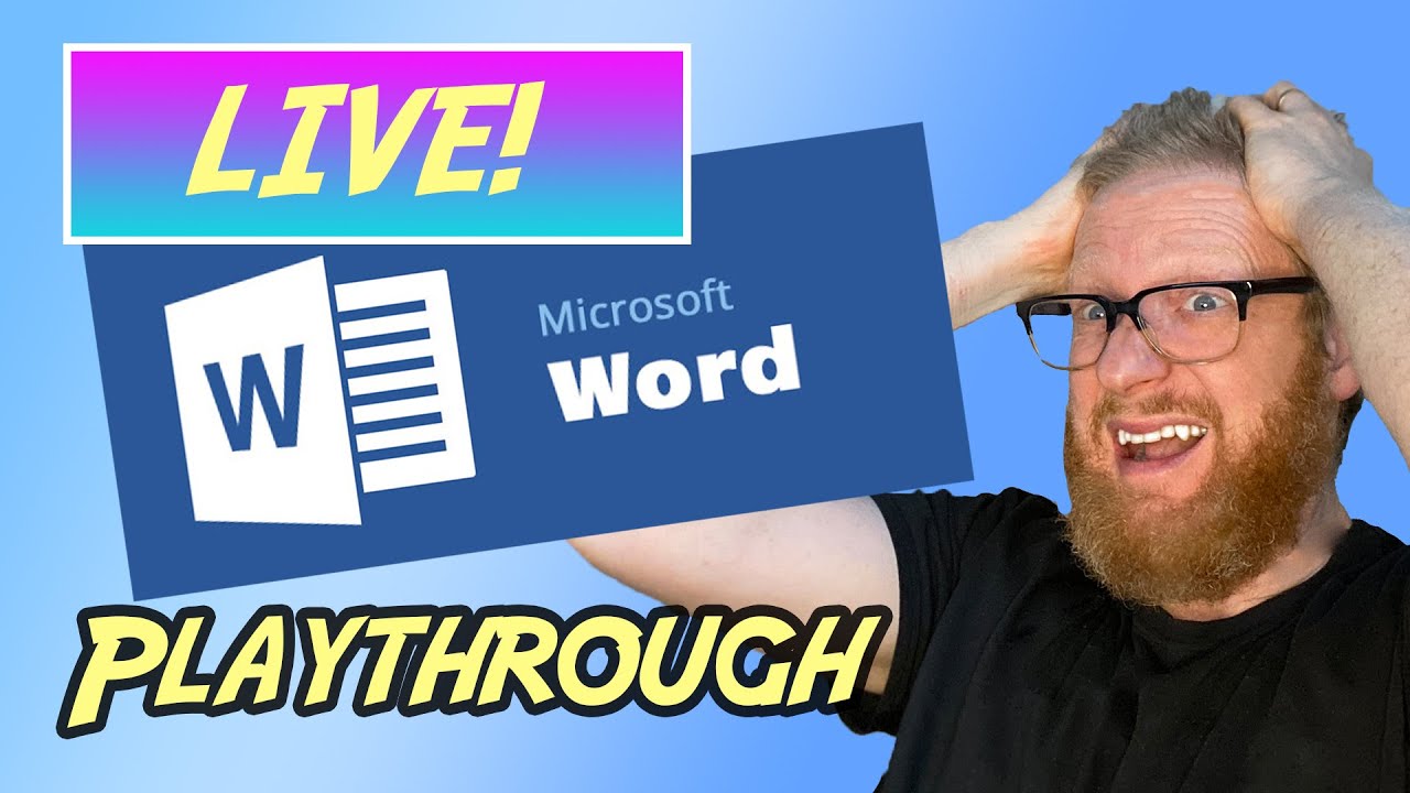 LIVE Microsoft Word Playthrough! | Tony Zaret Wiki | Fandom