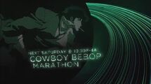 Cowboy Bebop Holiday Marathon - Toonami Promo