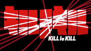 Kill La Kill