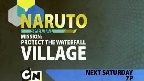 Toonami - Naruto Protect the Waterfall Village Short Promo