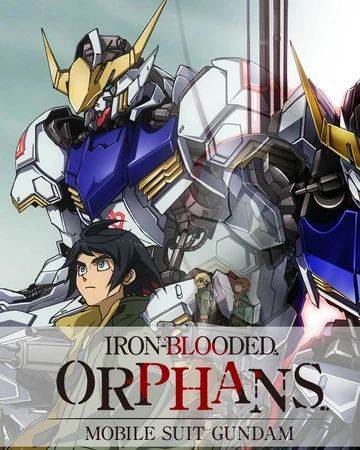 Mobile Suit Gundam Iron Blooded Orphans Toonami Wiki Fandom Iz alboma obschee, avtor anzhelika katkina. mobile suit gundam iron blooded
