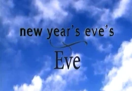 New Year's Eve's Eve
