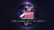 JoJo's Bizarre Adventure Stardust Crusaders - Toonami Promo