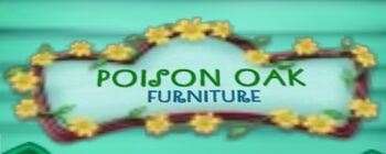 Poison Oak Furniture