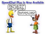 Speedchat plus