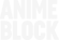 Anime Block