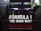 Flat Out, Flat Broke: Formula 1 the Hard Way!