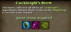 Cacklespit Brew Items