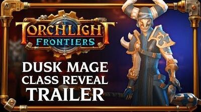 Torchlight_Frontiers_Dusk_Mage_Class_Reveal_Trailer