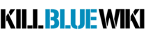 Kill Blue Wiki