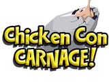 Chicken Con Carnage!