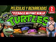 Cap2- PELÍCULAS de Las TORTUGAS NINJA